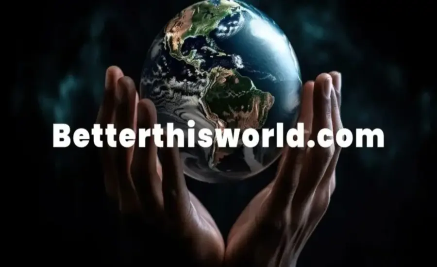 BetterThisWorld.com-The Ultimate Guide Toward a Brief Introduction